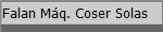 Falan Máq. Coser Solas